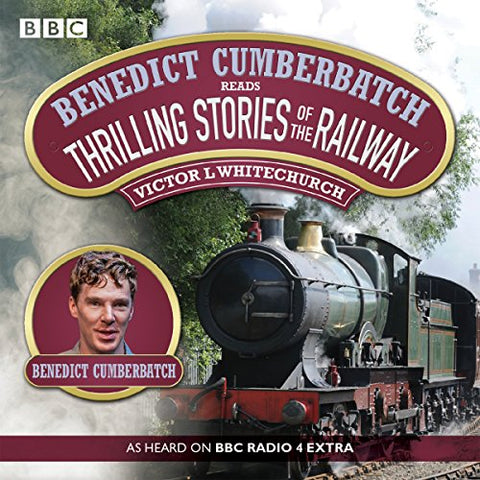Benedict Cumberbatch Reads Thrilling Stories of the Railway, condition, used-very good (ref i140)